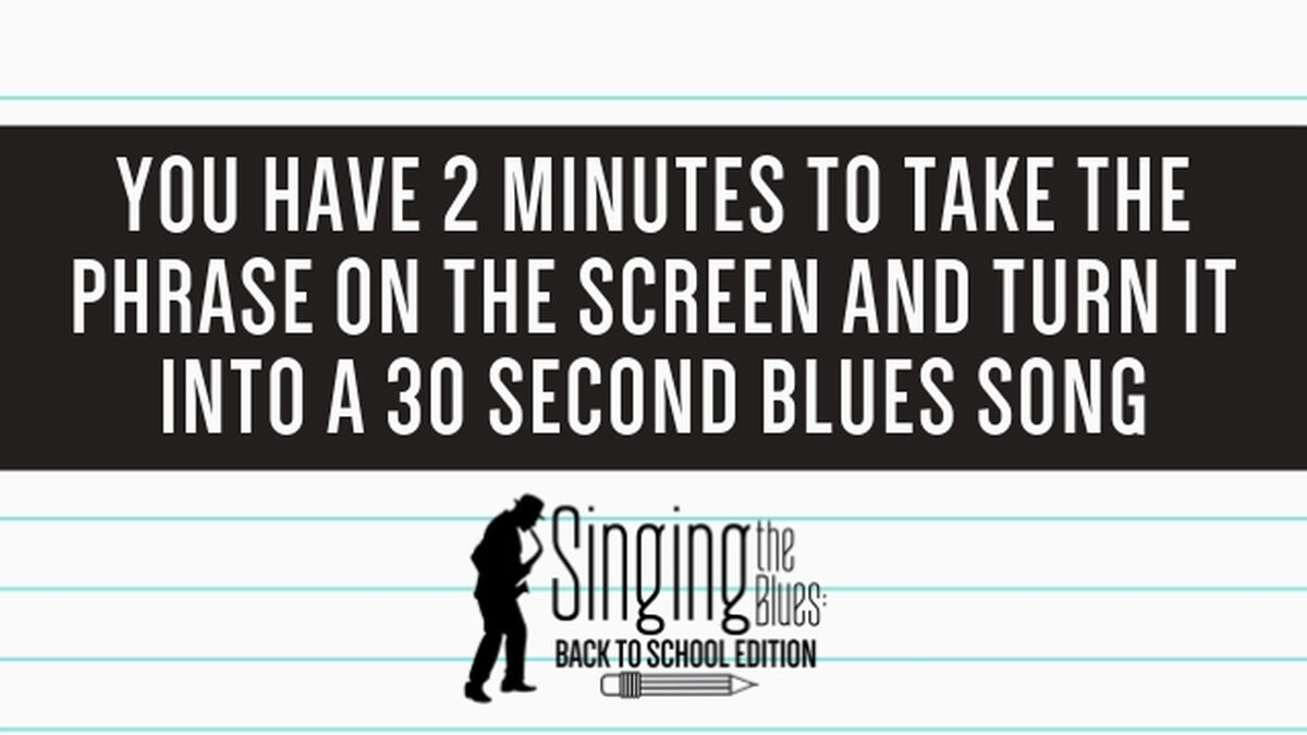 Singing the Blues: Back to School Edition image number null